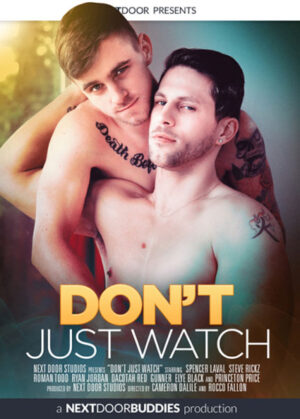 Don’t Just Watch