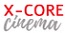 X-Core Cinema