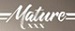 Mature XXX